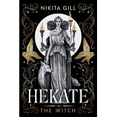 Hekate: The Witch