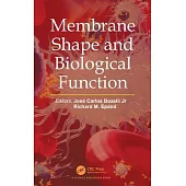 Membrane Shape and Biological Function