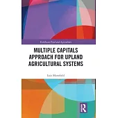 Multiple Capitals Approach for Upland Agricultural Systems
