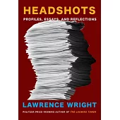 Headshots: Profiles, Essays, and Reflections
