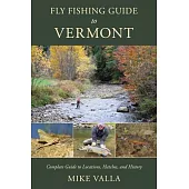 Fly Fishing Guide to Vermont