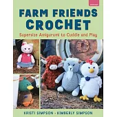 Farm Friends Crochet