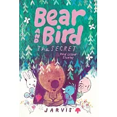 Bear and Bird: The Secret and Other Stories