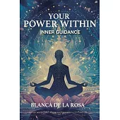 Your Power Within: Inner Guidance