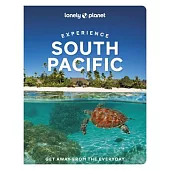 Lonely Planet Experience South Pacific