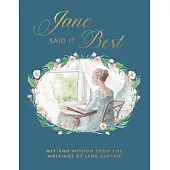Jane Said It Best: Musings on Life and Love from the Wit of a Generation