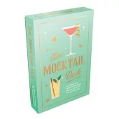 The Mocktail Deck: 52 Classic and Modern Mocktail Recipe Cards for Every Occasion