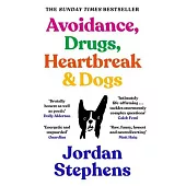 Avoidance, Drugs, Heartbreak and Dogs