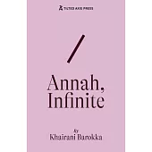 Annah, Infinite