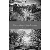 The Barking Waves: Tafann Na Dtonn