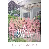 A Holy Dread