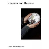 Recover and Release