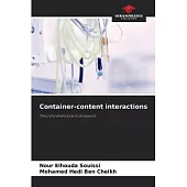 Container-content interactions