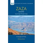 Zaza-English/ English-Zaza Dictionary & Phrasebook: A Language of Turkey