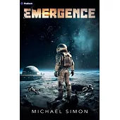 Emergence: A Military Sci-Fi Thriller