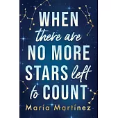 When There Are No More Stars Left to Count