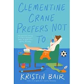 Clementine Crane Prefers Not to