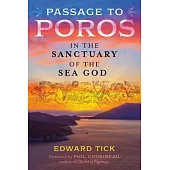 Passage to Poros: In the Sanctuary of the Sea God