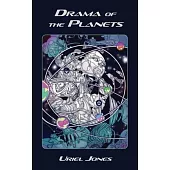 Drama of The Planets