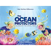 The Ocean Protectors: Colors of the Coral Reef