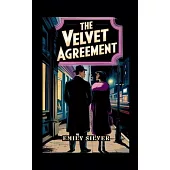 The Velvet Agreement