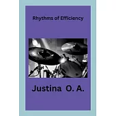 Rhythms of Efficiency