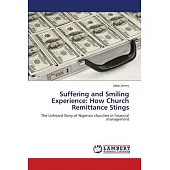 Suffering and Smiling Experience: How Church Remittance Stings