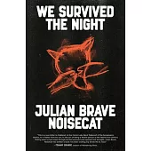 We Survived the Night
