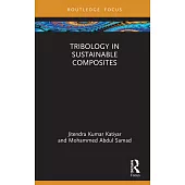 Tribology in Sustainable Composites
