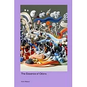 The Essence of Odors