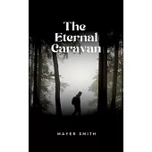 The Eternal Caravan