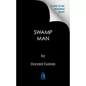 Swamp Man