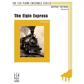 The Elgin Express: A Piano Duet for One Piano, Four Hands, Sheet