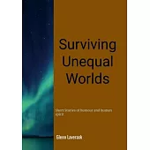 Surviving Unequal Worlds: Short stories of humour and human spirit