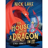 The House with a Dragon in It