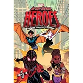Marvel After-School Heroes Ultimate Adventure Collection!: Miles Morales Untangles a Web; Ghost-Spider’s Unbreakable Mission; Shuri Takes Control; Rep