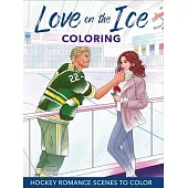 Love on the Ice Coloring: Hockey Romance Scenes to Color