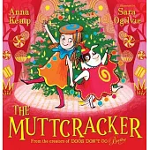 The Muttcracker