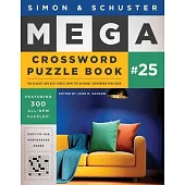 Simon & Schuster Mega Crossword Puzzle Book #25