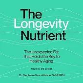 The Longevity Nutrient: The Unexpected Fat That Holds the Key to Healthy Aging