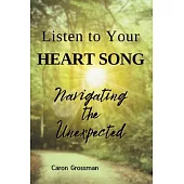 Listen to Your Heart Song: Navigating the Unexpected
