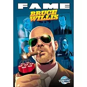 Fame: Bruce Willis