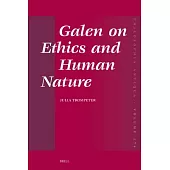 Galen on Ethics and Human Nature