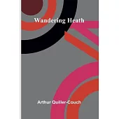 Wandering Heath
