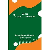 Zicci: A Tale - Volume 01