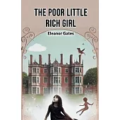 The Poor Little Rich Girl