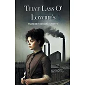 That Lass O’ Lowrie’s