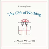 The Gift of Nothing Anniversary Edition