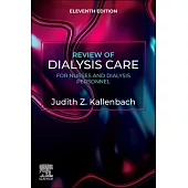 Review of Dialysis Care for Nurses and Dialysis Personnel