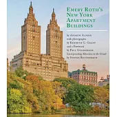 Emery Roth?s New York Apartment Buildings: Incorporating Mansions in the Clouds by Steven Ruttenbaum